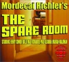 The Spare Room - Mordecai Richler