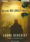 Calling Mr. Lonely Hearts - Laura Benedict, Emily Durante