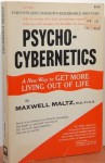 Psycho-Cybernetics - Maxwell Maltz