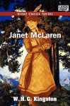 Janet McLaren The Faithful Nurse - W.H.G. Kingston