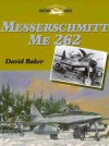 Messerschmitt Me262 - David Baker