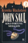 Koło fortuny. Medalion - John Saul