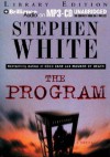 The Program - Stephen White, Sandra Burr