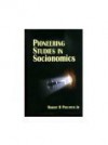 Pioneering Studies In Socionomics - Robert R. Prechter Jr.