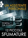 Un assistente personale - Portia Da Costa, Alessandra De Angelis