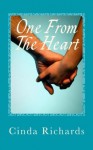 One From The Heart - Cinda Richards