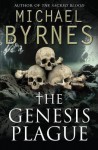 The Genesis Plague - Michael Byrnes