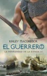 El Guerrero - Kinley MacGregor