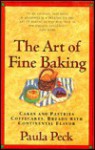 The art of fine baking - Paula Peck