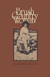 Brush Country Woman - Ada Holland