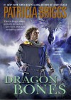 Dragon Bones (Hurog Series #1) - Joe Manganiello, Patricia Briggs