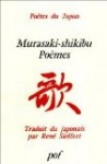 Poèmes - Murasaki Shikibu