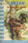 Tarzan, o filho das selvas - Edgar Rice Burroughs, Paulo de Freitas