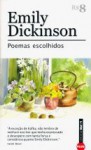 Emily Dickinson: Poemas Escolhidos - Emily Dickinson