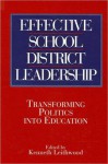 Effective School District Leadership - Kenneth A. Leithwood