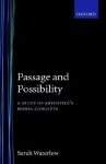 Passage and Possibility - Sarah Waterlow, Sarah Broadie