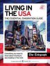 Living in the USA - The Essential Emigration Guide - Richard Ellis