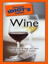 The Pocket Idiot's Guide to Wine - Tara Q. Thomas