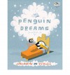 Penguin Dreams - J. Otto Seibold, Vivian Walsh