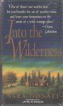 Into the Wilderness - Sara Donati