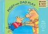 Piggy and Dad Play Big Book: Brand New Readers - David Martin, Frank Remkiewicz