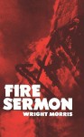 Fire Sermon - Wright Morris