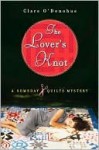 The Lover's Knot - Clare O'Donohue