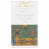 Anthropologie structurale 2 - Claude Lévi-Strauss, T. Berry Brazelton