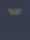 Nuclear Waste Management Abstracts - Richard A. Heckman, Camille Minichino