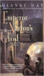 Emperor Norton's Ghost - Dianne Day