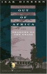 Out Of Africa And Shadows On The Grass (Vintage International) - Isak Dinesen