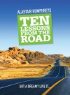 Ten Lessons from the Road - Alastair Humphreys