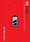 Refuel: An Uncomplicated Guide to Connecting with God - Doug Fields