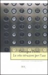 La vita istruzioni per l'uso - Georges Perec, Dianella Selvatico Estense