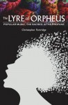 The Lyre of Orpheus: Popular Music, the Sacred, and the Profane - Christopher Partridge