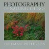 Photography of Natural Things - Freeman Patterson