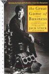 The Great Game of Business: Unlocking the Power and Profitability of Open-Book Management - Jack Stack