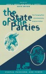 The State of the Parties: The Changing Role of Contemporary American Parties - John C. Green