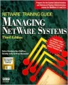 Net Ware Training Guide - Debra Niedermiller-Chaffins, Dorothy L. Cady, Deborah Neidermiller