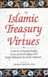 An Islamic Treasury of Virtues - Maulana Wahiduddin Khan