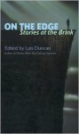 On the Edge: Stories at the Brink - Lois Duncan