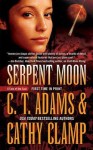 Serpent Moon - C.T. Adams, Cathy Clamp