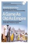 A Game As Old As Empire: The Secret World of Economic Hit Men and the Web of Global Corruption - Steven W. Hiatt, John Perkins