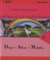 Duga; Alkar; Muljika - Dinko Šimunović