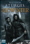 Midwinter - Matthew Sturges, Michael Neuhaus