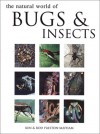 Natural World Of Bugs And Insects - Ken Preston-Mafham, Rod Preston-Mafham