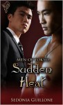 Men of Tokyo: Sudden Heat - Sedonia Guillone