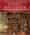 Angels at the Table: A Shirley, Goodness, and Mercy Christmas Story (Audio) - Debbie Macomber