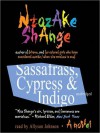 Sassafrass, Cypress & Indigo (Audio) - Ntozake Shange, Allyson Johnson