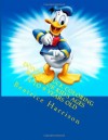 Donald Duck Coloring Book: For Kid's Ages 4 to 9 Years Old - Beatrice Harrison